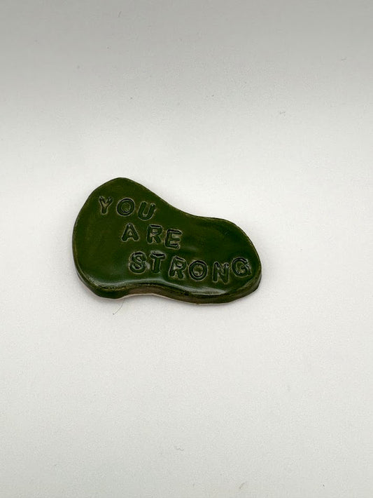 "You Are Strong" Green Magnet