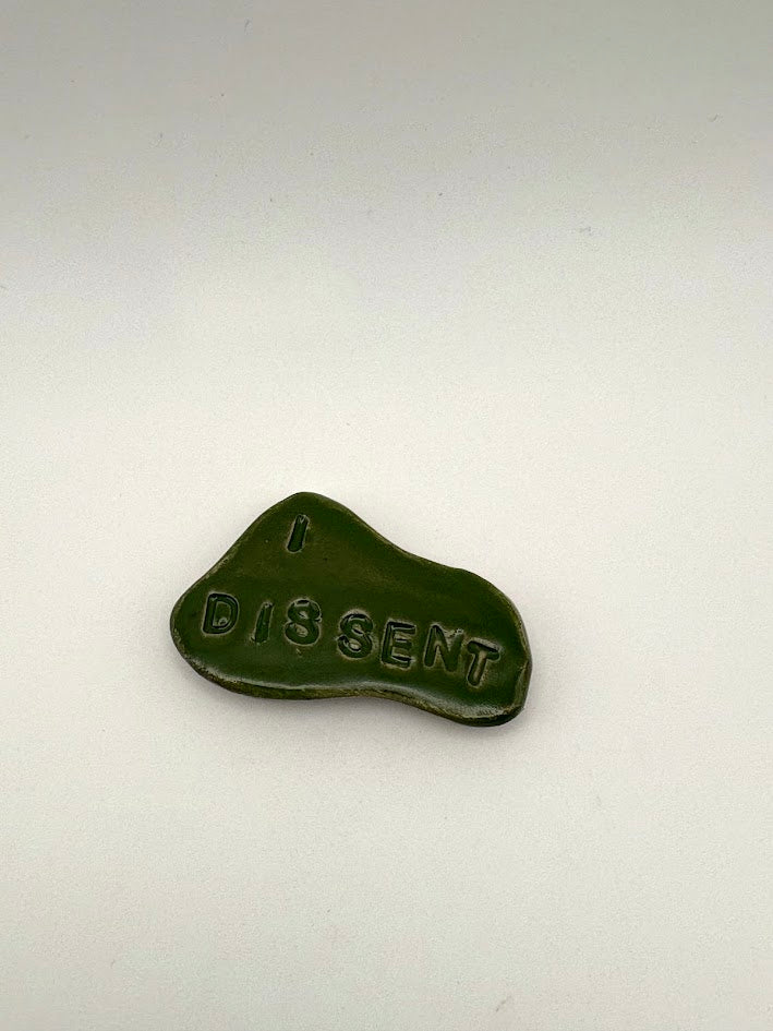 "I Dissent" Green Magnet