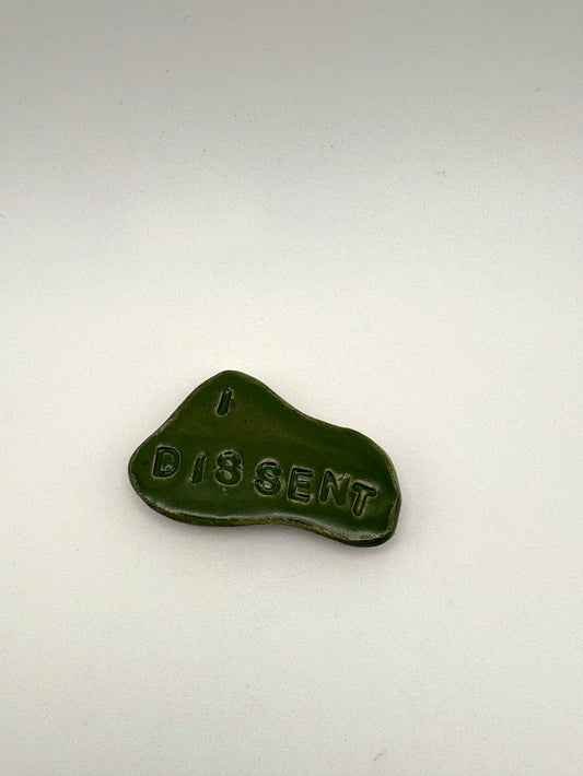 "I Dissent" Green Magnet