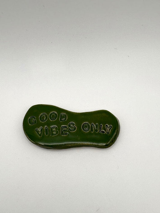 "Good Vibes Only" Green Magnet