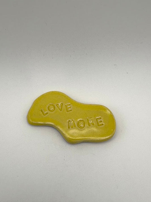 "Love More" Yellow Magnet