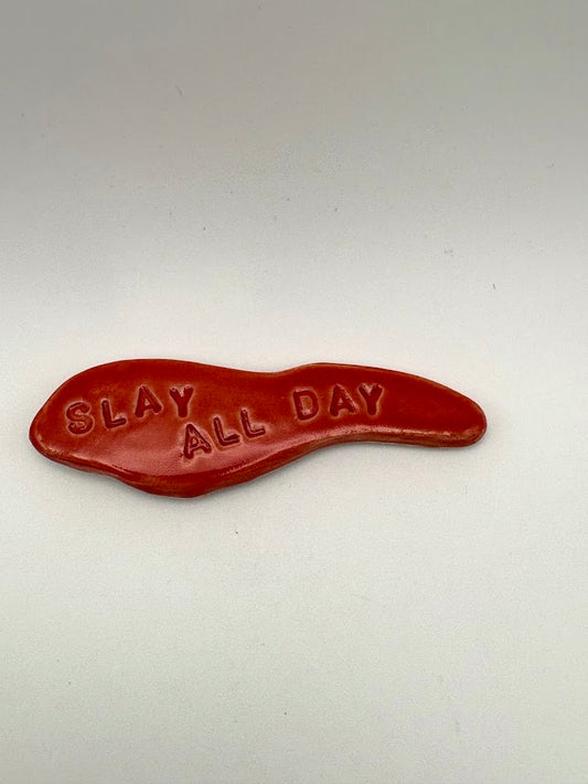 "Slay All Day" Red Magnet