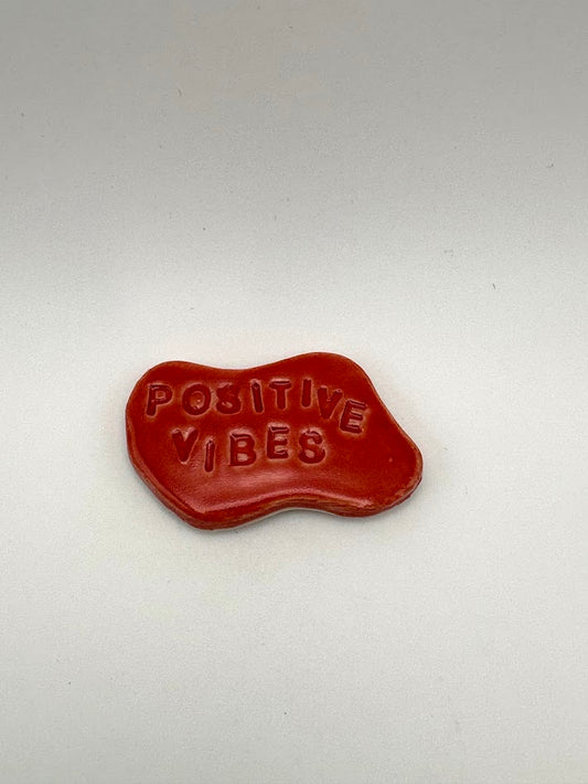 "Positive Vibes" Red Magnet
