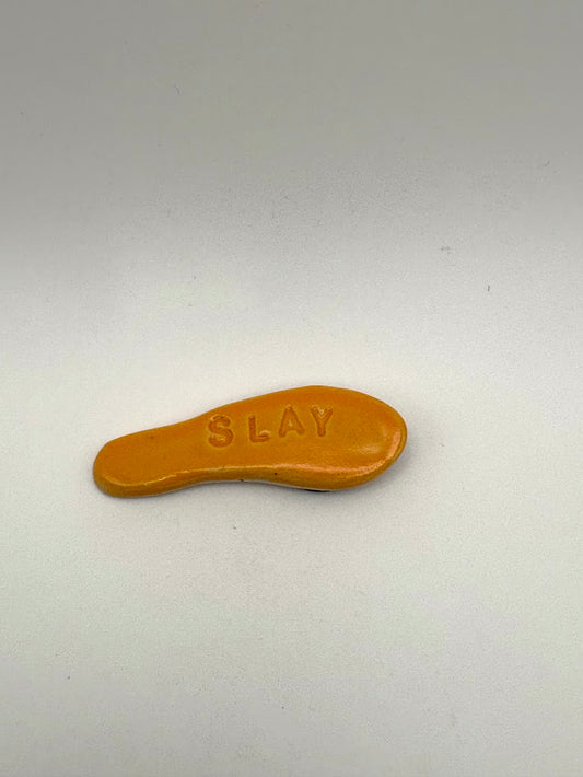 "Slay" Orange Magnet