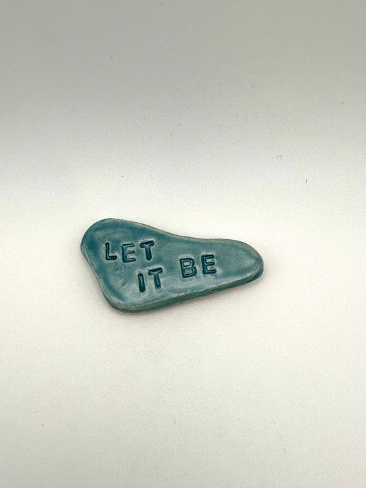 "Let it Be" Blue Magnet